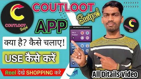 Coutloot App Kya Hai? 🛍️ Kaise Use Kare? | Complete Guide in Hindi By DrAmA Tech