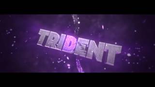 Trident official intro!