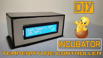How to make Incubator Temperature Controller at Home | DIY Incubator