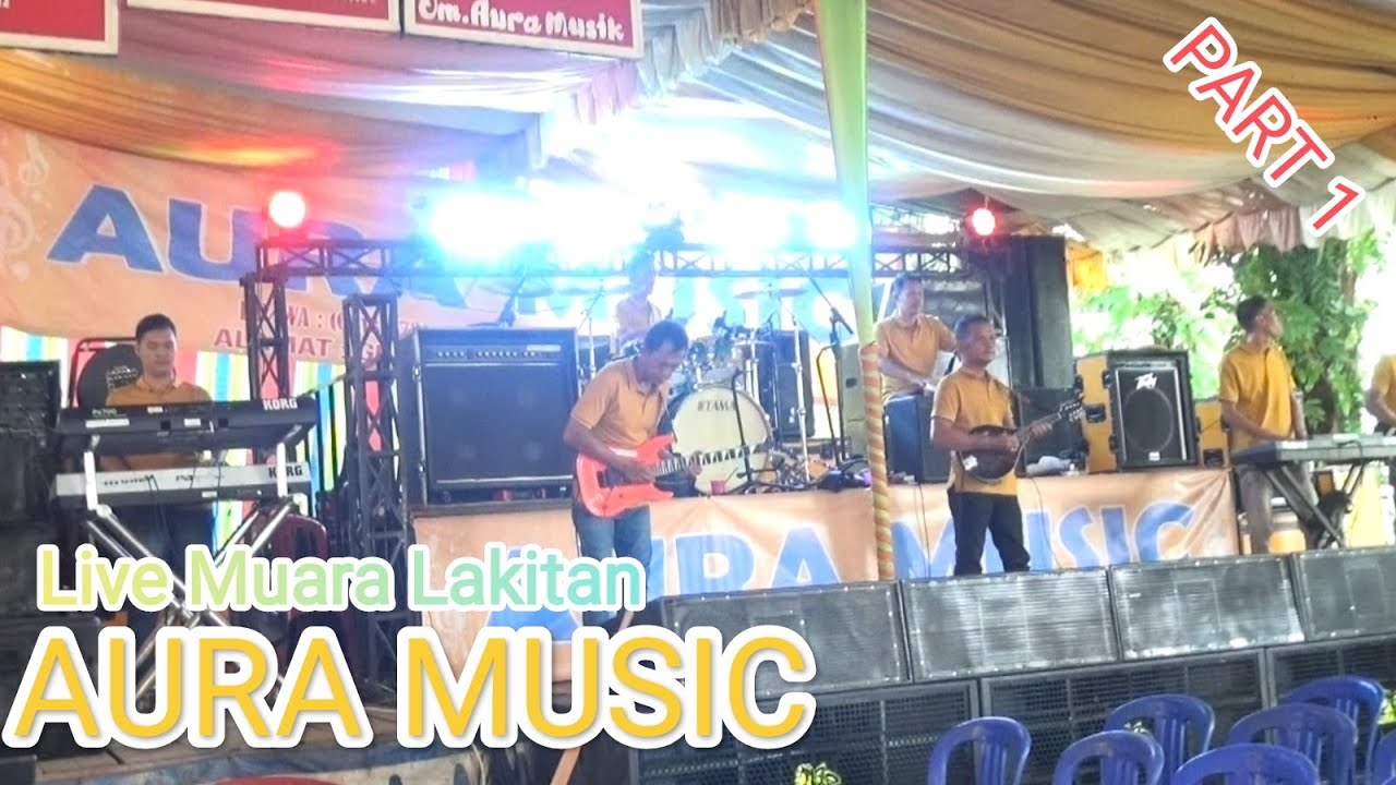 AURA MUSIC live Muara Lakitan || PUTRA STUDIO || live music conten