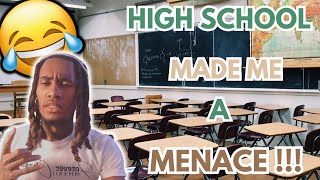 HOW HIGHSCHOOL TURNED ME INTO A DAWGG AHH N***A!!! (FUNNY!)