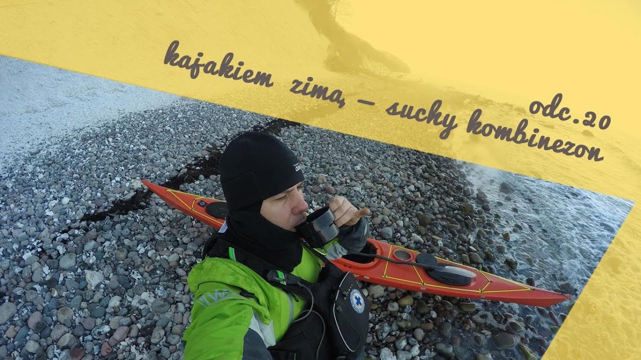 kajaking.tv odc.20 Kajakiem zimą - suchy kombinezon