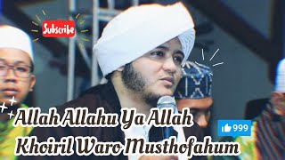 ALLAH ALLAHU YA ALLAH KHOIRIL WARO MUSTHOFAHUM / Qasidah Majelis Rasulullah SAW | Hadroh Hayyun