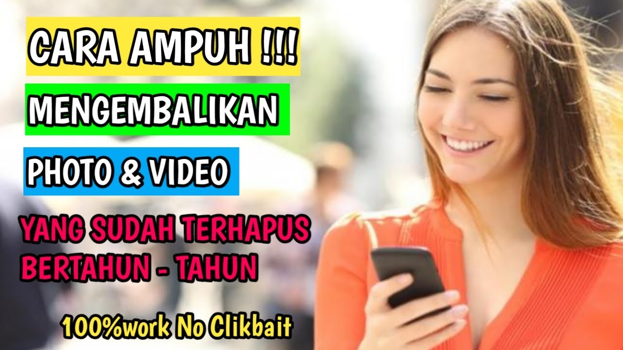 Cara Mengembalikan Photo Dan Video Yang Terhapus Di Android || Tanpa