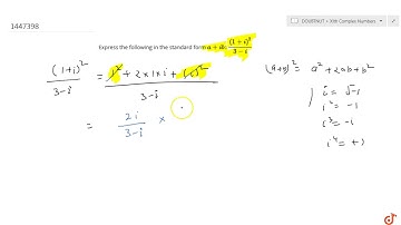 Express the following in the standard form `a+i b :((1+i)^2)/(3-i)`