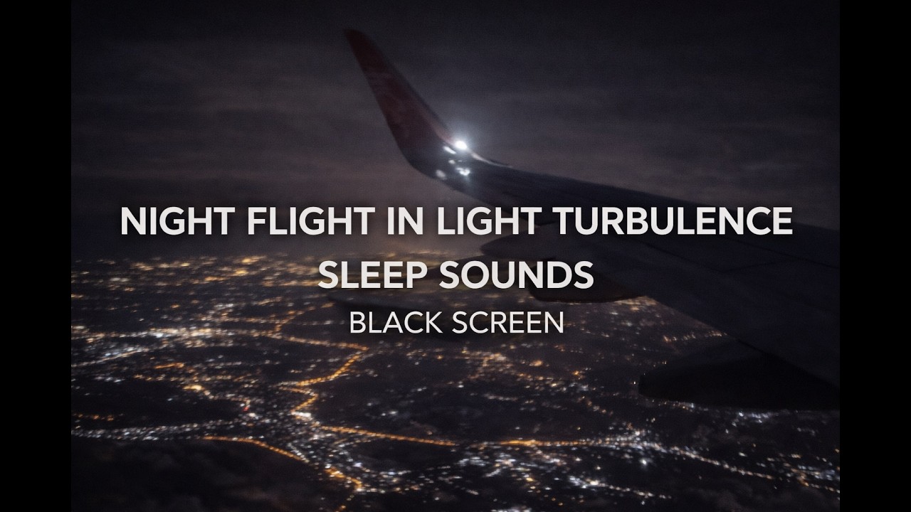 Night Flight in Light Turbulence – Sleep Sounds (Black Screen, 8 Hours)
