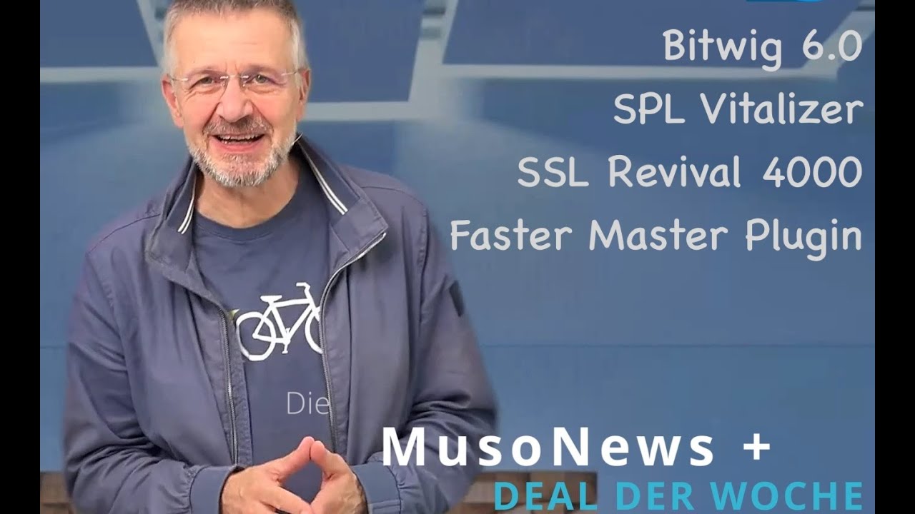 Bitwig 6.0, SPL Vitalizer, SSL Revival 4000, Faster Master Plugin - MusoNews