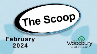 The Scoop: February 2024