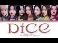 NMIXX (엔믹스) - DICE Lyrics (Color Coded Lyrics)