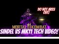Sindel vs MK11 Cast Tech Video JULY 2022!