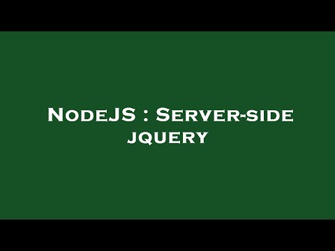 NodeJS : Server-side jquery