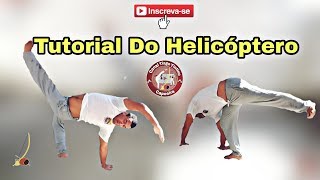 Tutorial do helicóptero aprenda em um dia / Capoeira