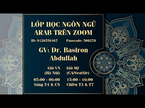 Lớp Học Ngôn Ngữ Arab Trên Zoom - 2021/07/30