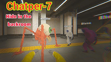 Chapter-7 Hide In The Backroom | SUBWAY 🚇