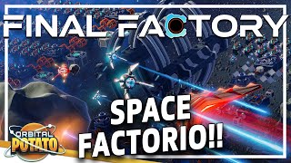 EXCELLENT NEW Automation Game!! - Final Factory - Factory Space Base Builder