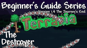 The Destroyer (Terraria 1.4 Beginner