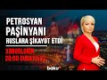 Petrosyan Paşinyanı ruslara şikayət etdi -  Xəbərlərin 20:00 buraxılışı (11.09.2020)