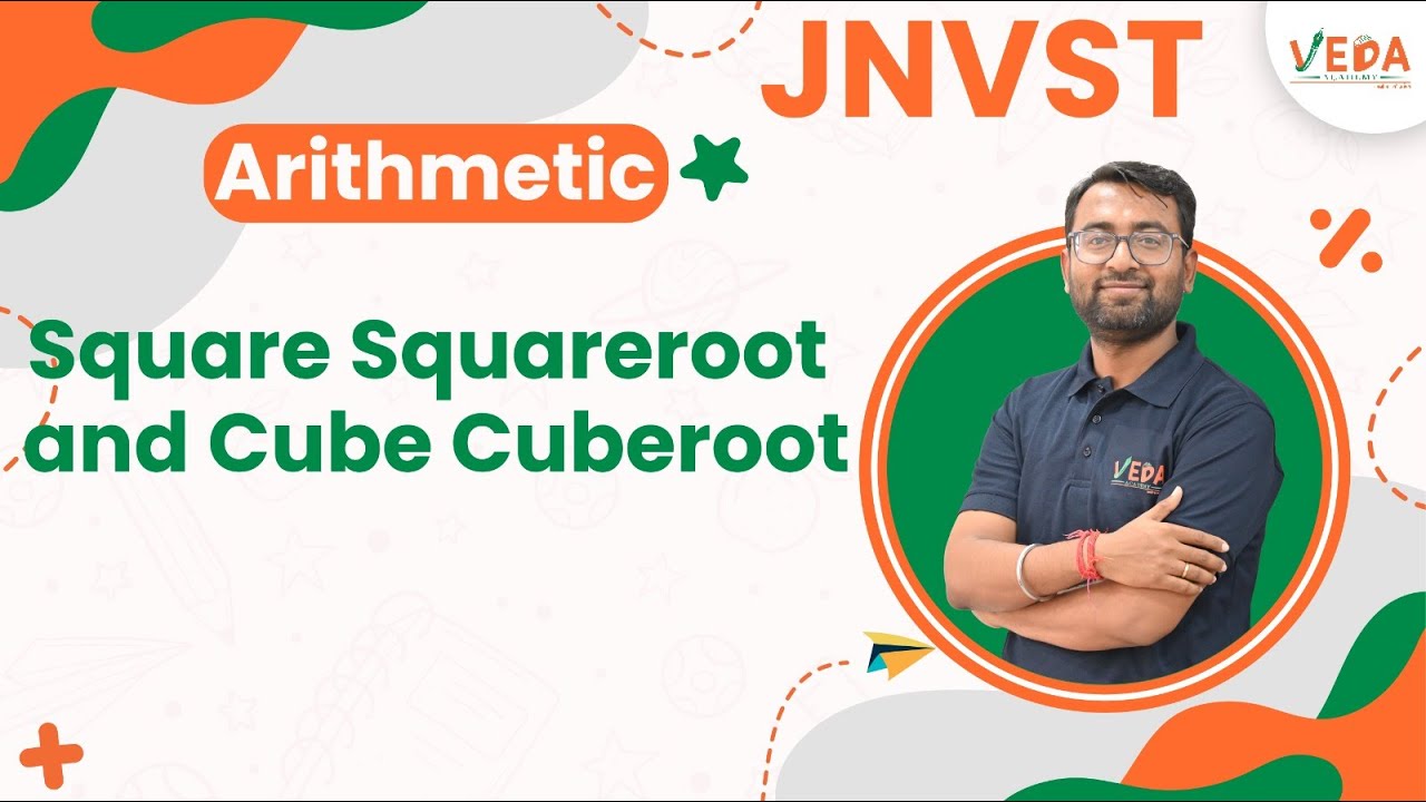 SQUARE SQUAREROOT AND CUBE CUBEROOT | CH 7 | Class 6 | JNVST 2024 ...