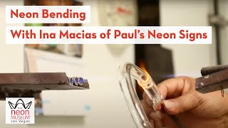 Neon Bending Demo with Ina Macias of Paul's Neon Signs