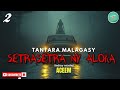 Tantara Gasy SETRASETRA NY ALOKA Fizarana II Tantara Lava Ny Aceem Radio ARAHO NY PEJY