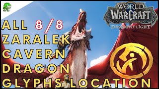 Dragonflight All Zaralek Cavern Dragon Glyphs