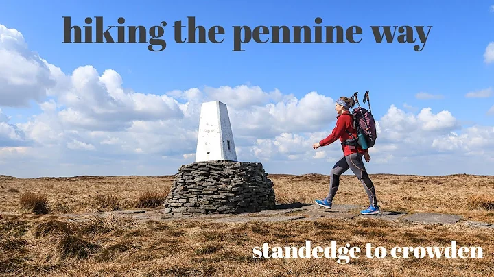 HIKING THE PENNINE WAY | DAY 2 - STANDEDGE TO CROW...