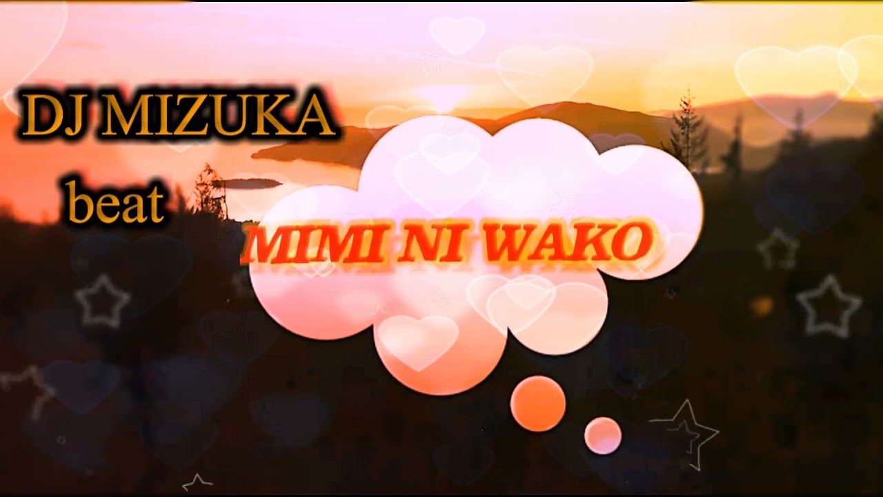 DJ MIZUKA BEAT MIMI NI WAKO