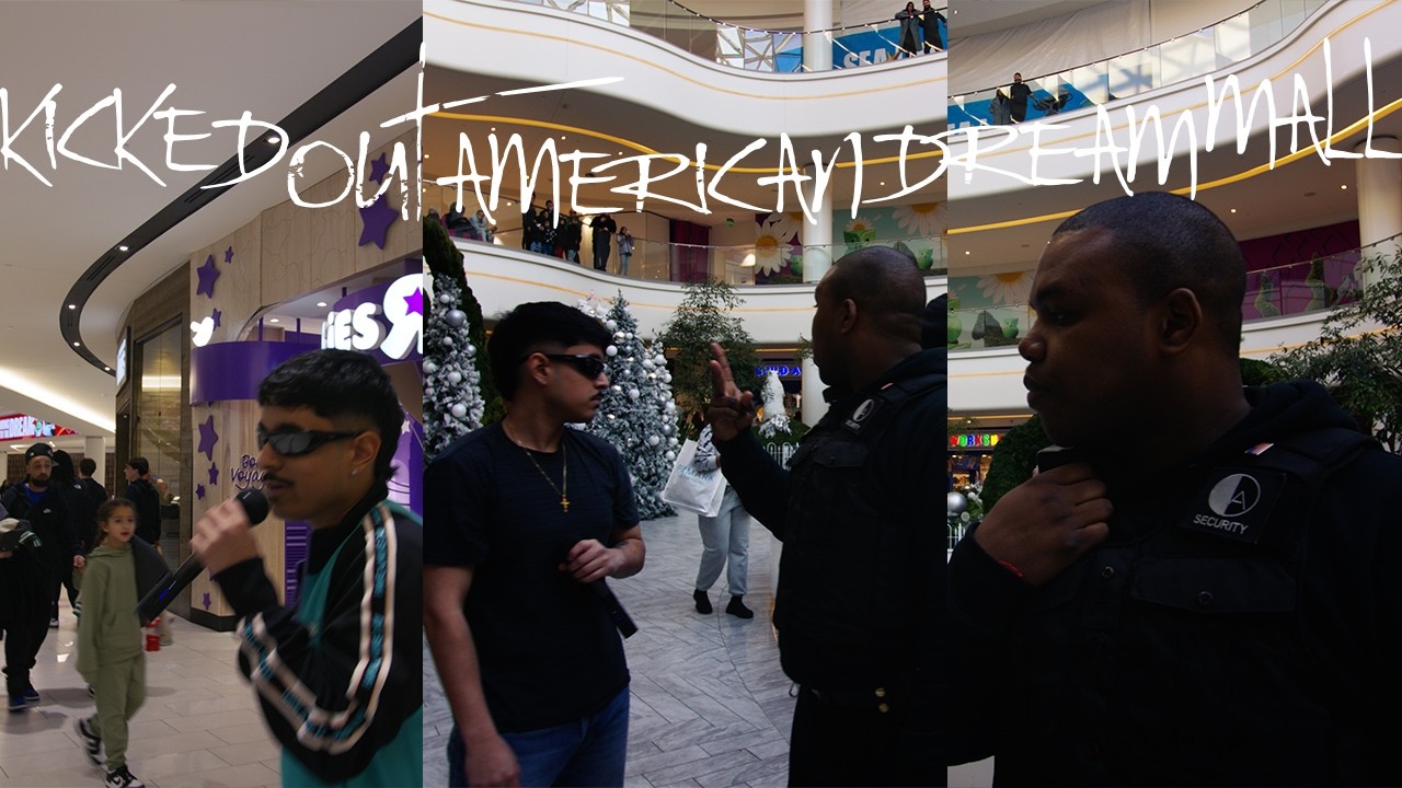 I GOT KICKED OUT OF THE AMERICAN DREAM MALL IN NEW JERSEY - YouTube