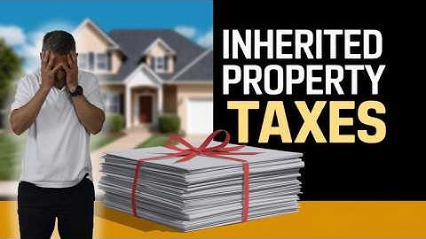 How to Handle Taxes on Inherited Property (Avoid Costly Mistakes!)