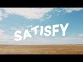 Satisfy - Rivers & Robots (Official Lyric Video)