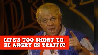 Life's Too Short To Be Angry In Traffic | James Gregory