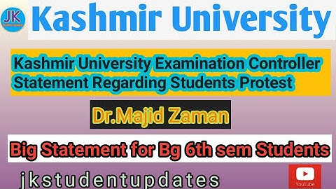 || Kashmir University  Exam Controller ||  || Big Statement for 6th Semester Students || Dr.Majid .