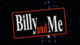 Billy and Me Trailer (Palm Beach Dramaworks)