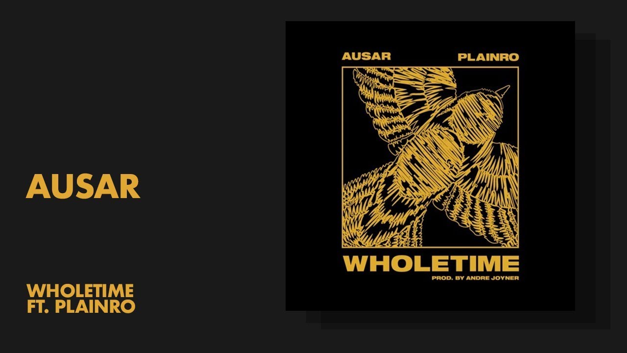 Guarda Ausar - Wholetime Ft. Plainro | All Def Music su YouTube Guarda Ausar - Wholetime Ft. Plainro | All Def Music su YouTube