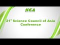 21st science council of asia conference  day 1  science technology and society for sdgs