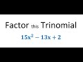 Factoring  non monic trinomials a x2  bx  c grade 10