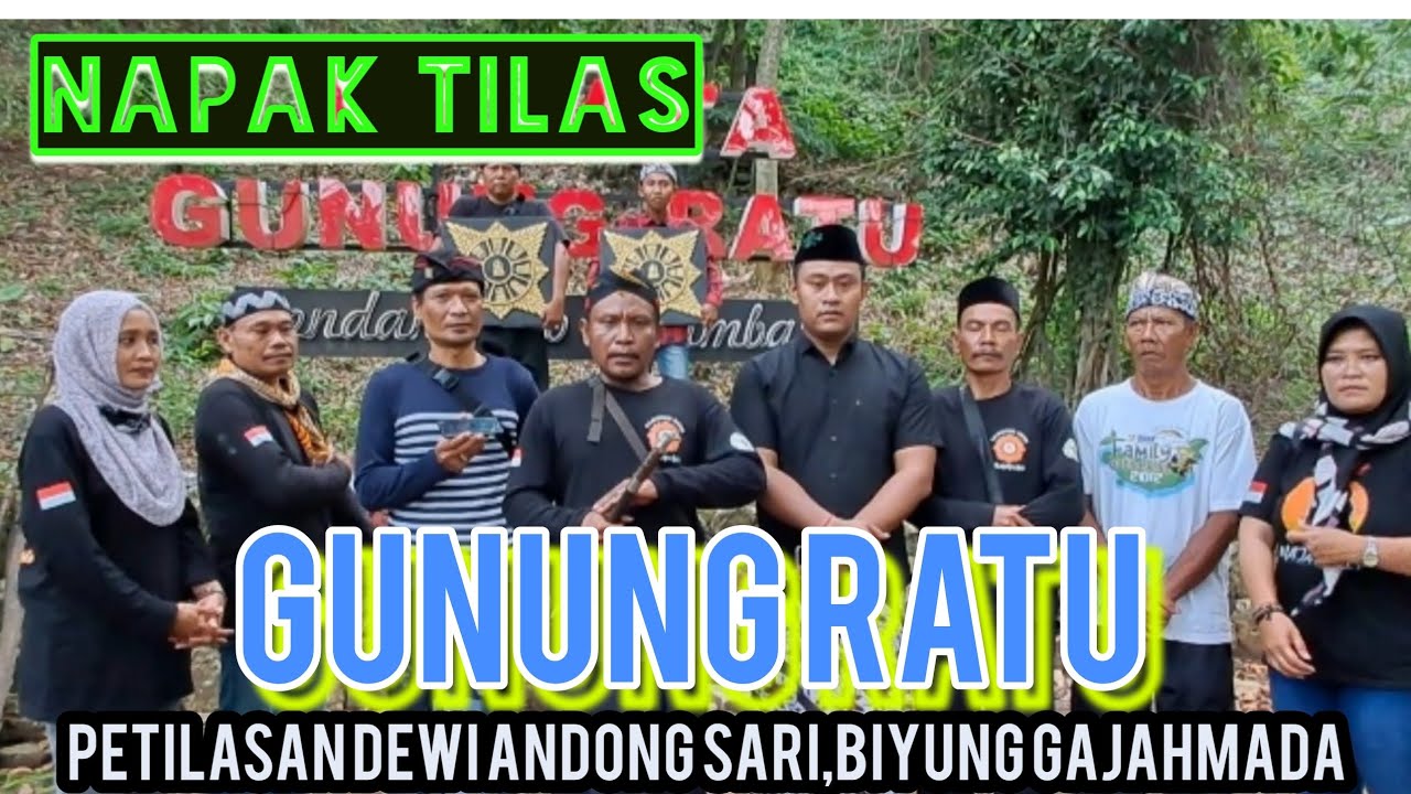 NAPAK TILAS GUNUNG RATU.di tempat Biyung Maha patih GAJAH MADA,Lamongan.