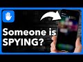 How To Tell If Someone Is SPYING On Your iPhone