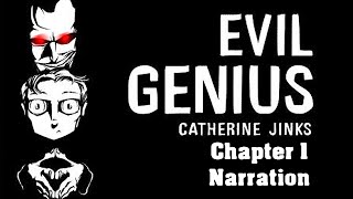 Evil Genius   Chapter 1   Narration