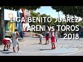 Liga Benito Juárez 2018, Yareni vs Toros