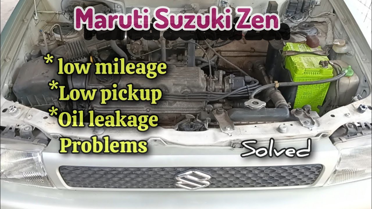 maruti Suzuki Zen mileage problem ll engine missing problem oil