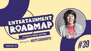 Celebrity Matty Cardarople // Entertainment Roadmap Wealth
