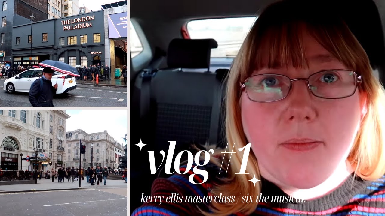 I went to a Kerry Ellis Masterclass & to watch Six The Musical