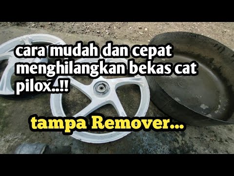 Cara cepat dan mudah melepas cat bekas pilox YouTube Cara cepat dan mudah melepas cat bekas pilox YouTube