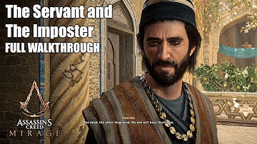 "The Servant and The Imposter" - Full Walkthrough (Assassin