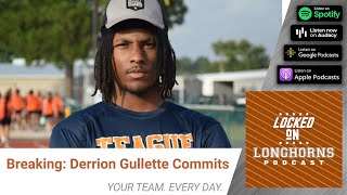 Breaking: Derion Gullette commits to the University of Texas Guide
