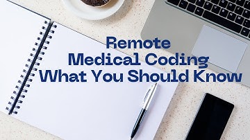 PROs and CONs OF REMOTE MEDICAL CODING