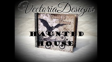 Haunted House Mini Album Vectoria Designs