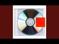 Yeezus (Full Album)