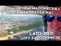 Płock z lotu ptaka! - Lato 2021! ㋡ Aeroklub Ziemi Mazowieckiej zaprasza na Loty zapoznawcze! ☆